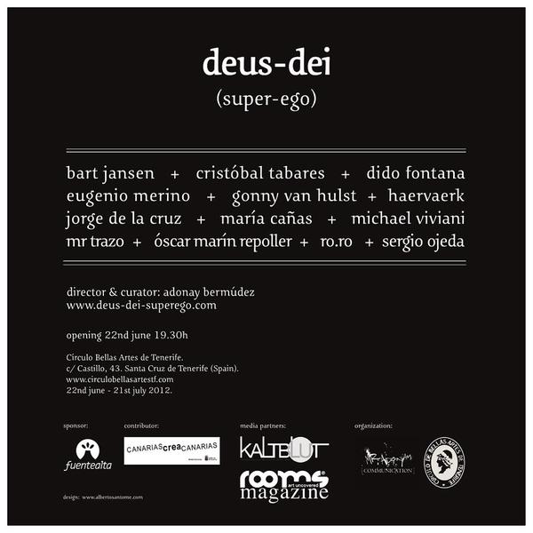 Deus Dei (Super Ego) Exhibition