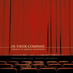 In Their Company: Portraits of American Playwrights,