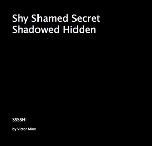 Shy_shamed_secret_shadowed_hidden