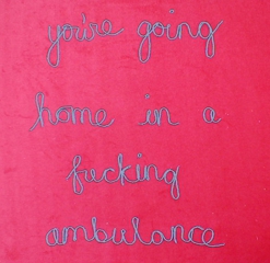 You\'re going home in a fucking ambulence,Jessica Voorsanger