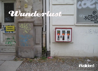 Wunderlust Berlin,Elena Bajo, Matthew Burbridge, Peter Freitag, David Hatcher, Franz Hoefner, David Krippendorff, Wolfgang May, Warren Neidich, Harry Sachs, Stefan Saffer, Cornelia Schmidt-Bleek, Eva-Maria Wilde
