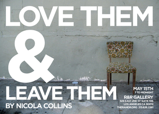 Love Them & Leave Them flyer,Nicola Collins