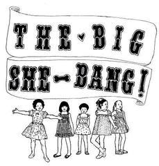 The Big She-Bang!,