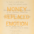 20100912112923-web7-he-lived-in-a-world-where-money-had-replaced-emotion