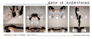 Bach is everything,Granite Amit/ Inbal Amit