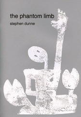 The Phantom Limb,Stephen Dunne