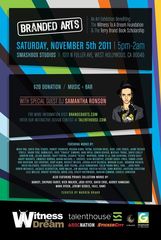 Branded Arts Event: Featuring Samantha Ronson as a guest DJ!!,