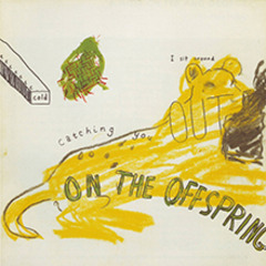 On the Offspring ,George Schneeman, Bill Berkson