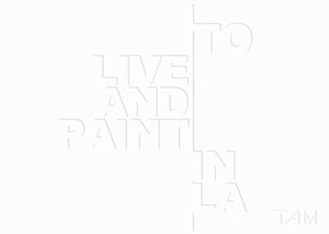20120111190721-to_live_and_paint_in_la_lorez