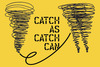 20120130093955-catch-as-catch-can_evite-1