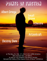 LAFMS: Beneath the Valley of the Lowest Form of Music,Albert Ortega, Small Drone Orchestra, Points of Friction, Artzenkraft, Destroy Date