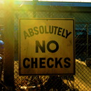 20120518095824-absolutely_no_checks