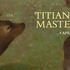 20120518162153-event-titians-first-masterpiece-c-wide-banner