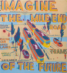 Imagine the Mile End Road of the Future,Bob & Roberta Smith