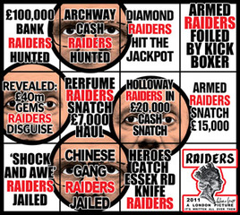 Raiders ,Gilbert & George