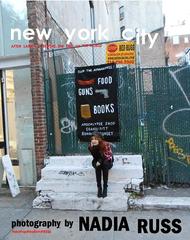 New York City: After Sandy & Before the End of the World,