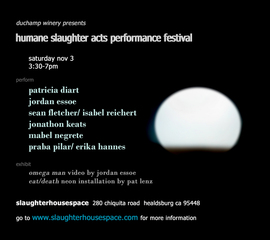 Humane Slaughter Acts Perfromance Festival,